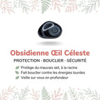 Vertus de la pierre : Obsidienne Oeil Celeste